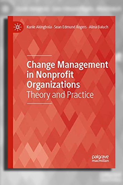 مدیریت تغییر در سازمان‌های غیر انتفاعی: نظریه و عمل